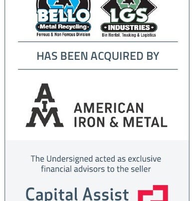 Capital Assist (Valuation) Inc. advises Bello Metalrecycling and LGS Industries on its sale to American Iron & Metal Company Inc.